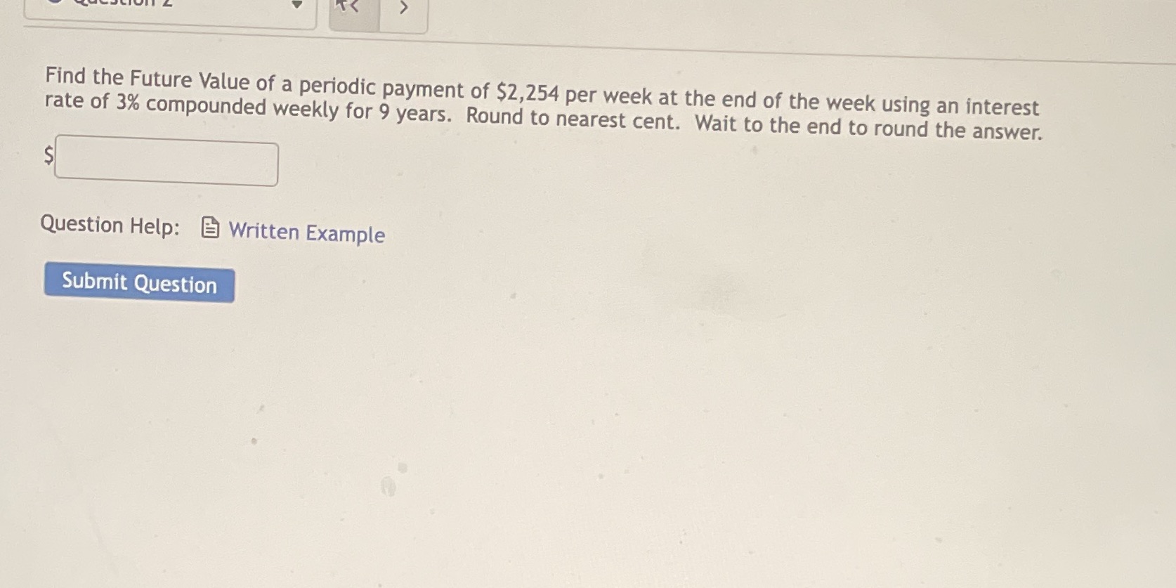 Find the Future Value of a periodic payment of