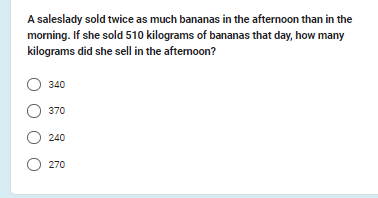A saleslady sold twice as much bananas in the