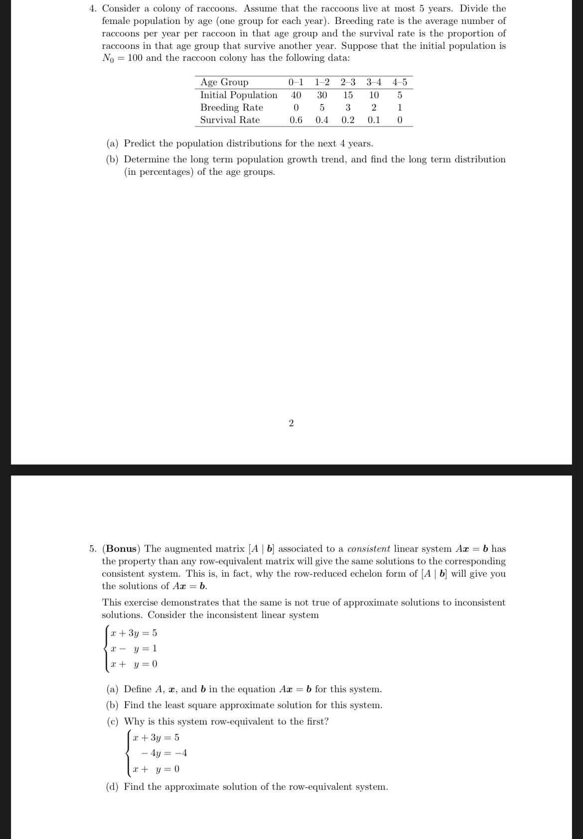 1. Use projections or transposes to determine the
