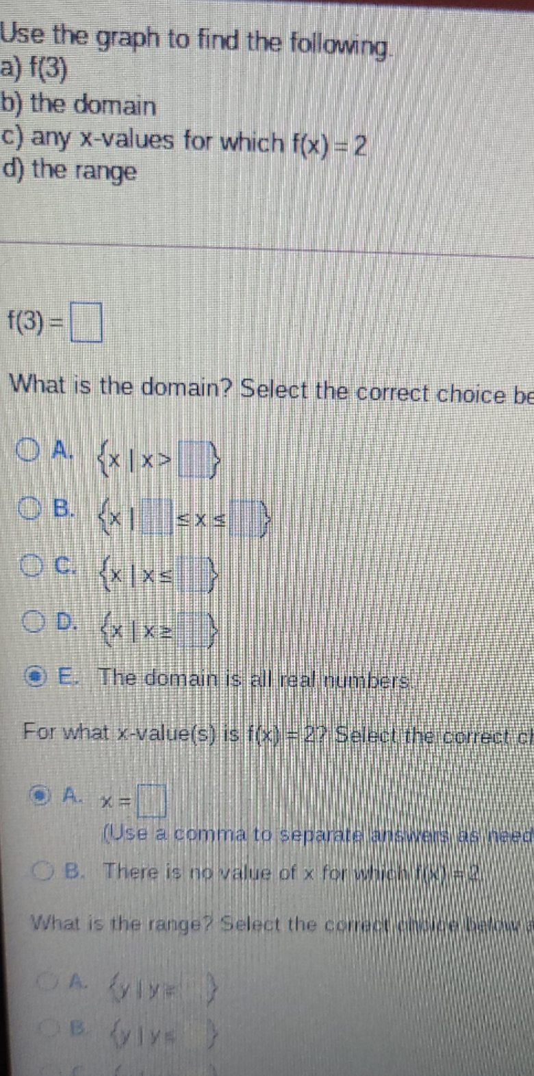 can you help me with this Use the graph to find