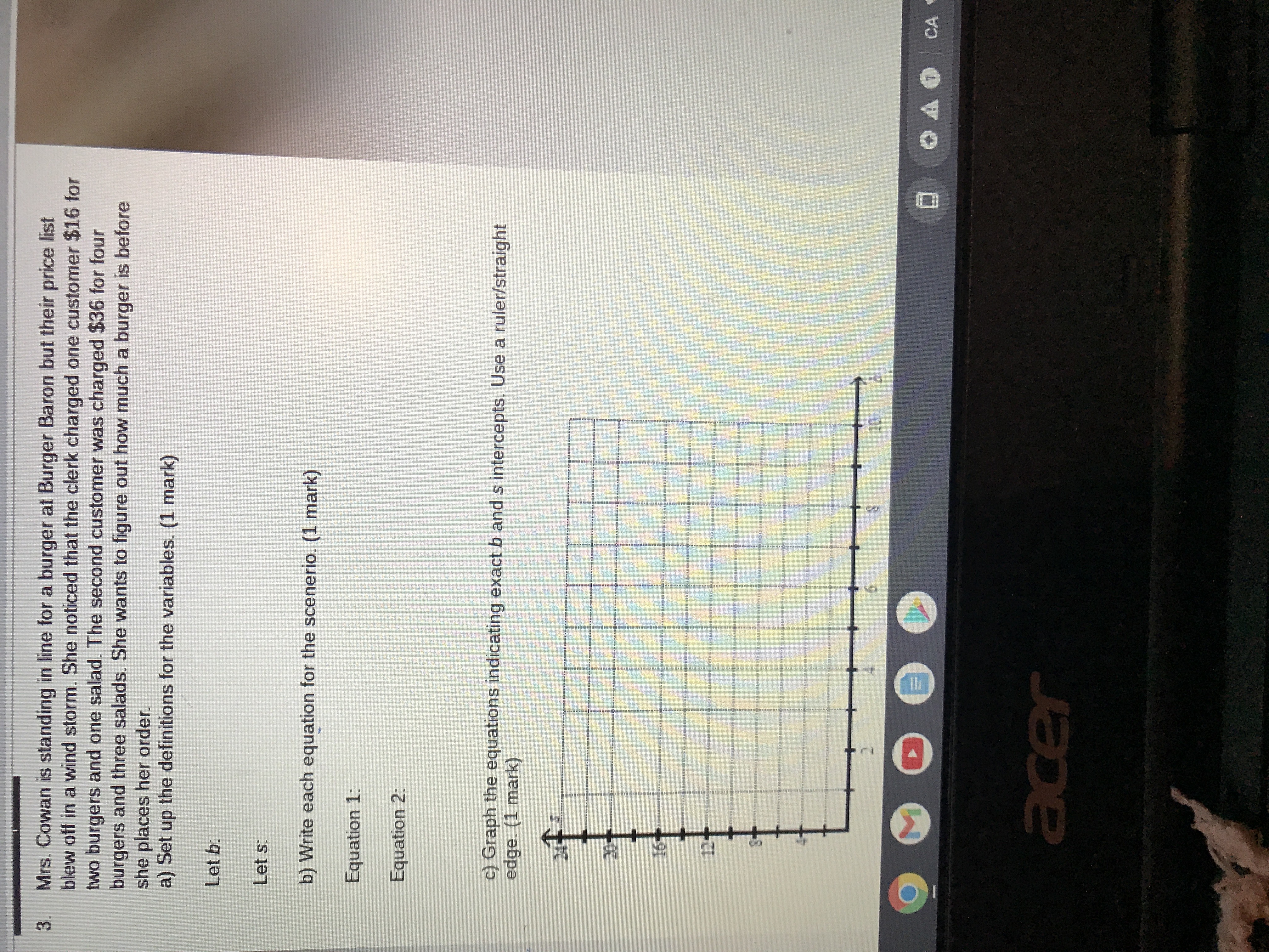 3. Mrs. Cowan is standing in line for a burger at