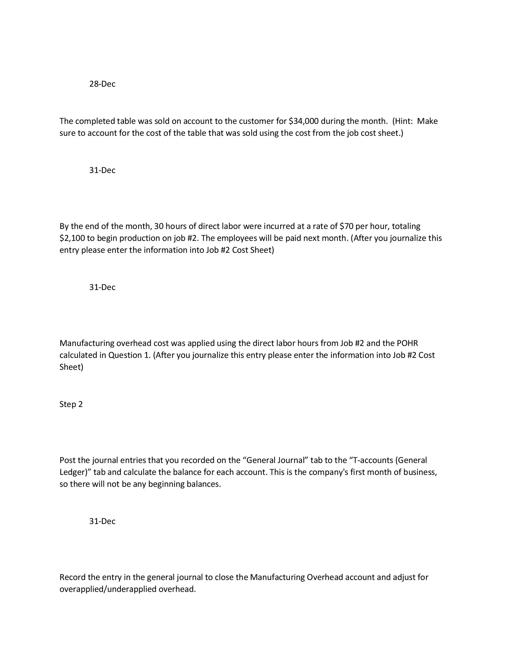 QUESTION 1 Data 1 You work for Thunderduck Custom