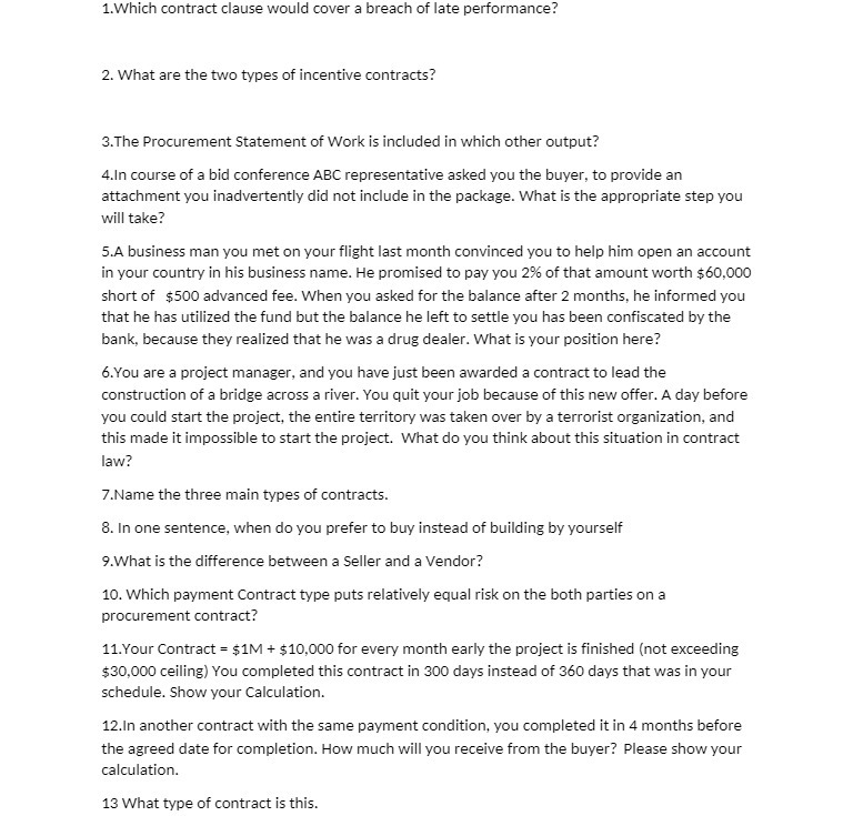 1.Which contract clause would cover a breach of