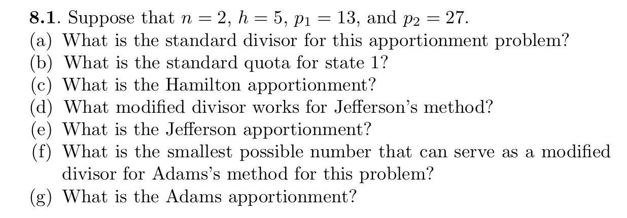 8.1. Suppose that n = 2, h = 5, p1 = 13, and p2 =