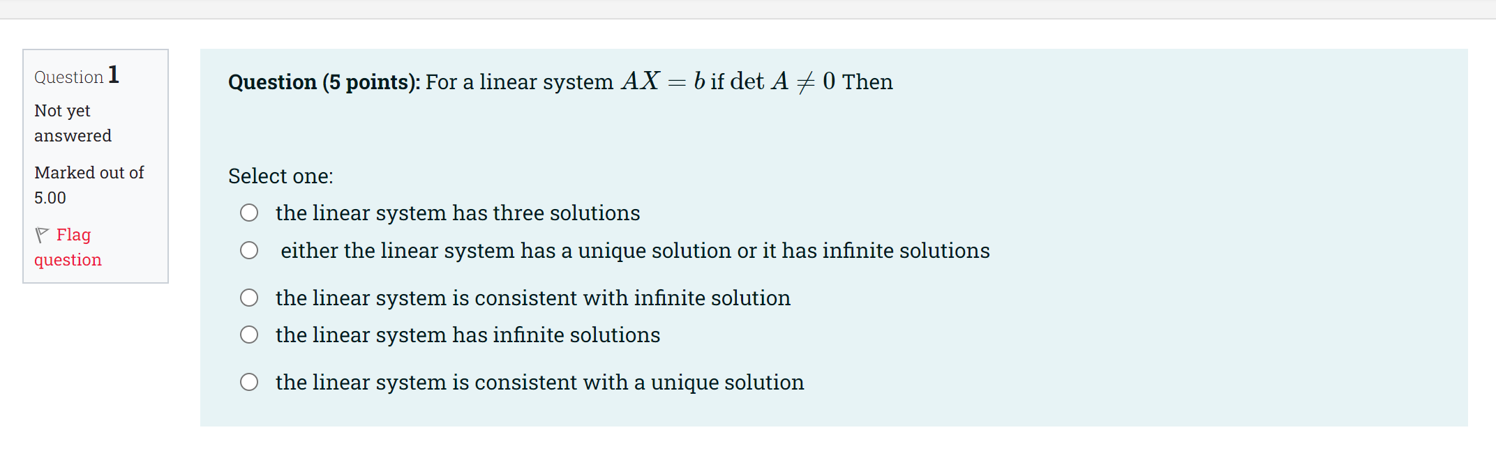 Question (5 points): For a linear system AX = 0