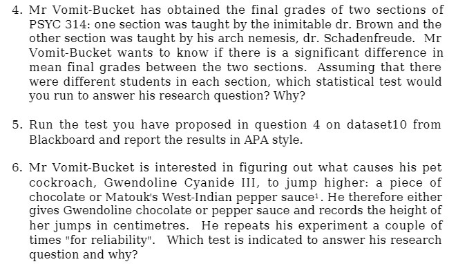 4. Mr VomitBucket has obtained the final grades