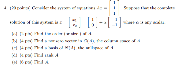 4. (20 points) Consider the system of equations