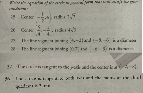 C. Write the equation of the circle in general