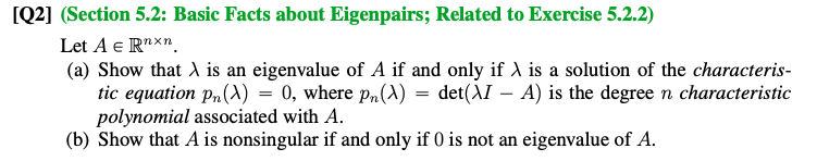 [Q2] (Section 5.2: Basic Facts about Eigenpairs;