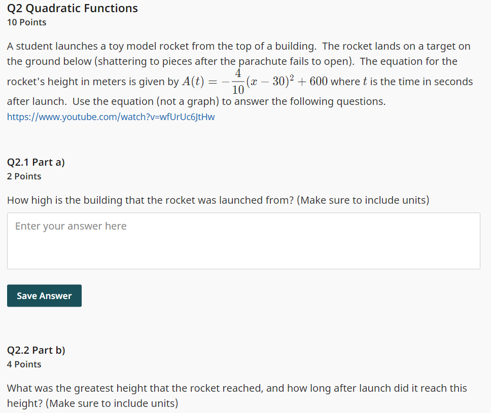 Q2 Quadratic Functions 10 Points A student
