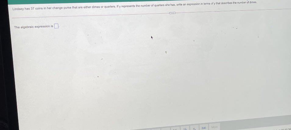 Lindsey has 37 coins in her change purse that are