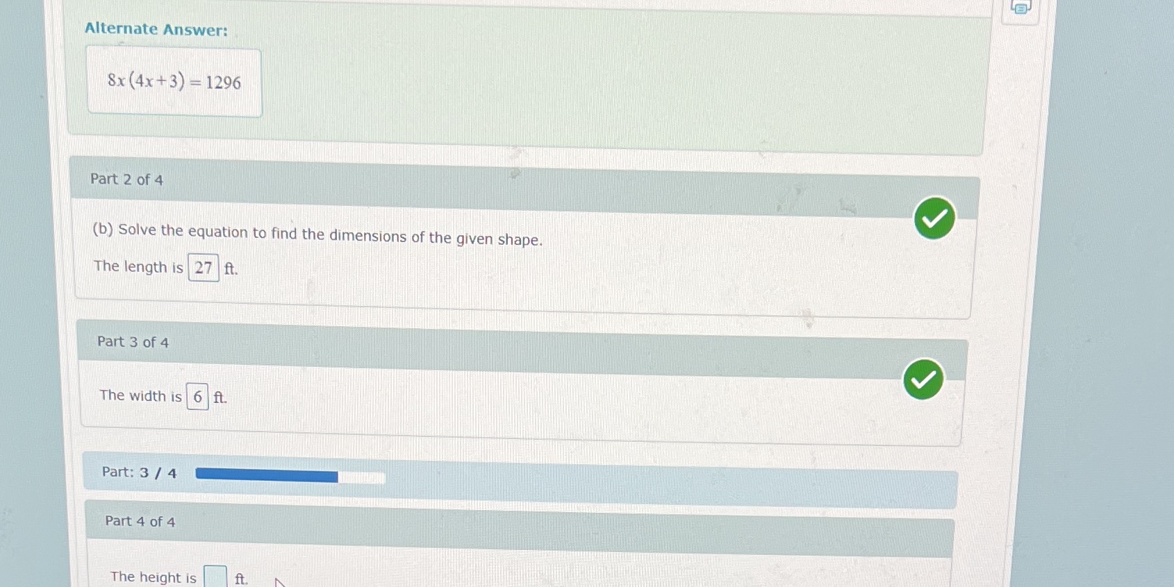 3 part 4 Alternate Answer: 8x (4x+3) - 1296 Part