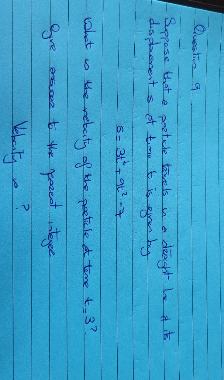 no extra detail Question 9 Suppose that a