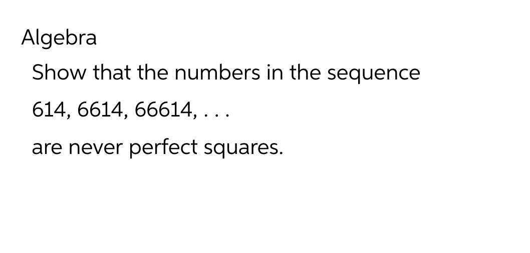 Algebra Show that the numbers in the sequence