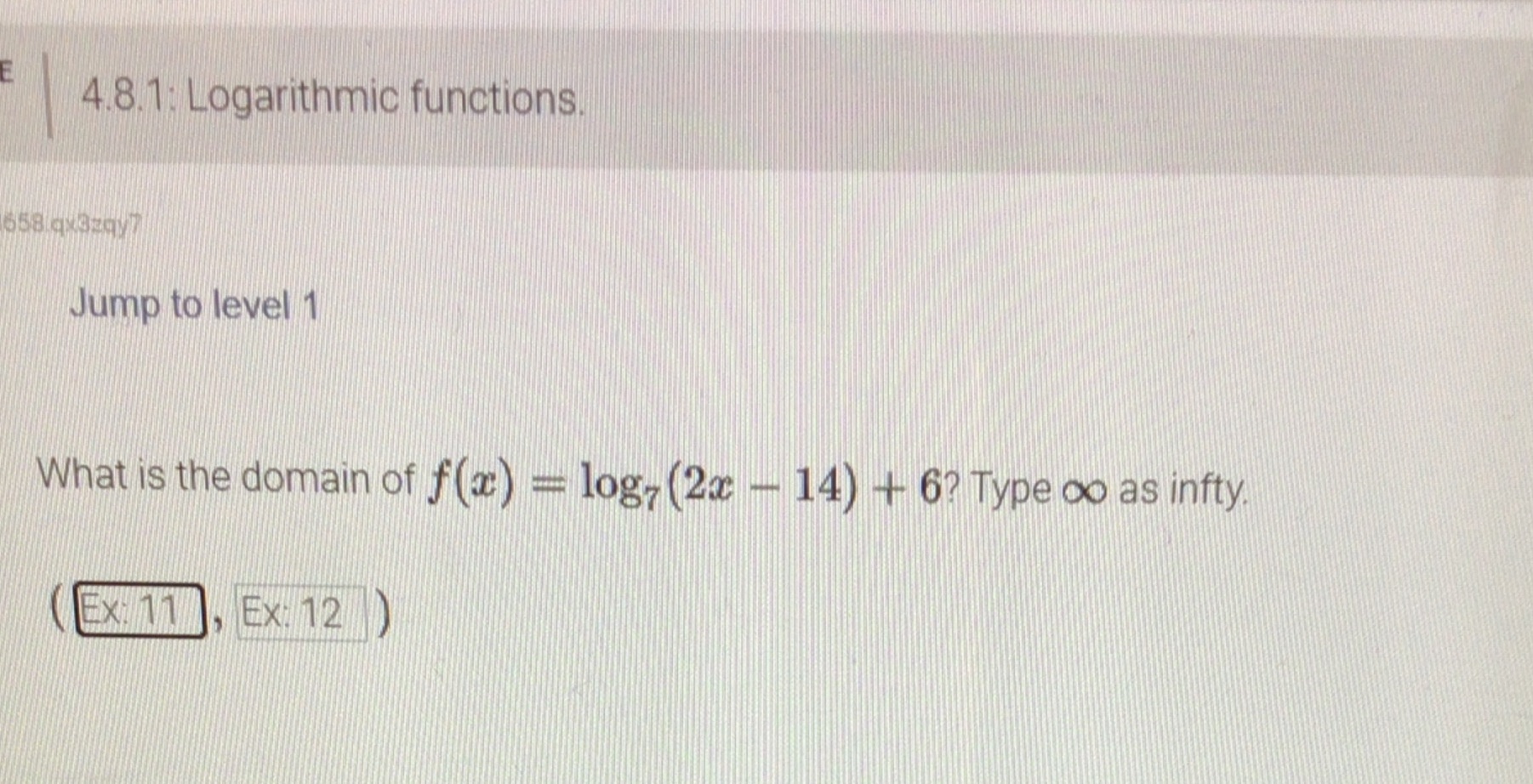 E 4.8.1: Logarithmic functions Jump to level 1