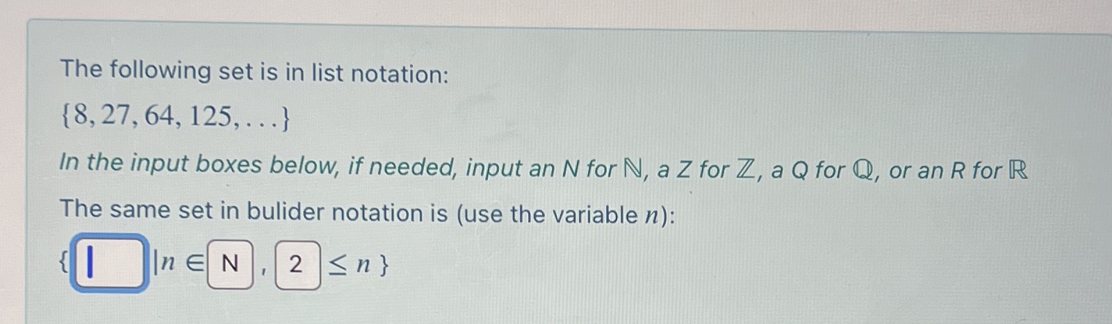 The following set is in list notation: (8, 27,