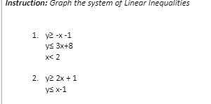 Instruction: Graph the system of Linear