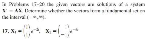 In Problems 17-20 the given vectors are solutions