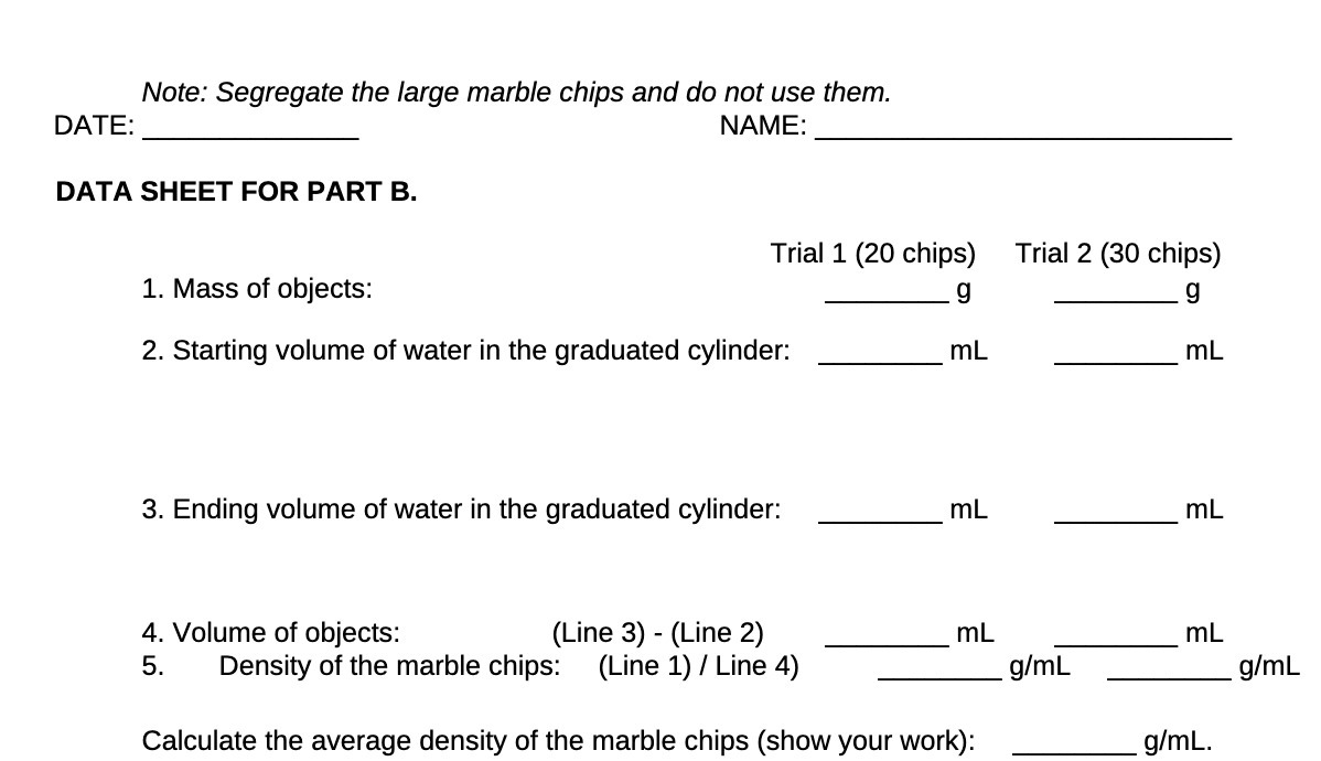 Note: Segregate the large marble chips and do not