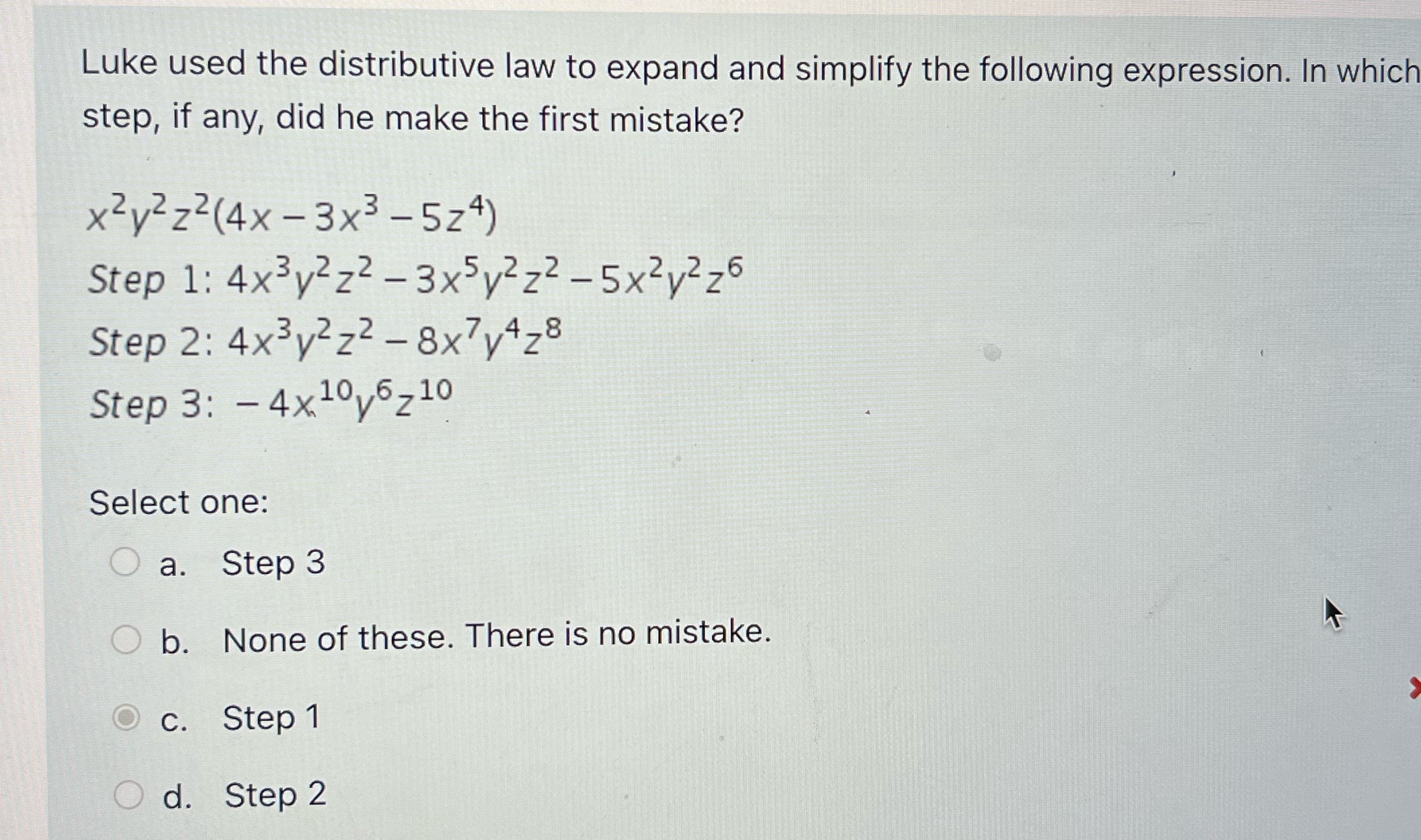 Luke used the distributive law to expand and