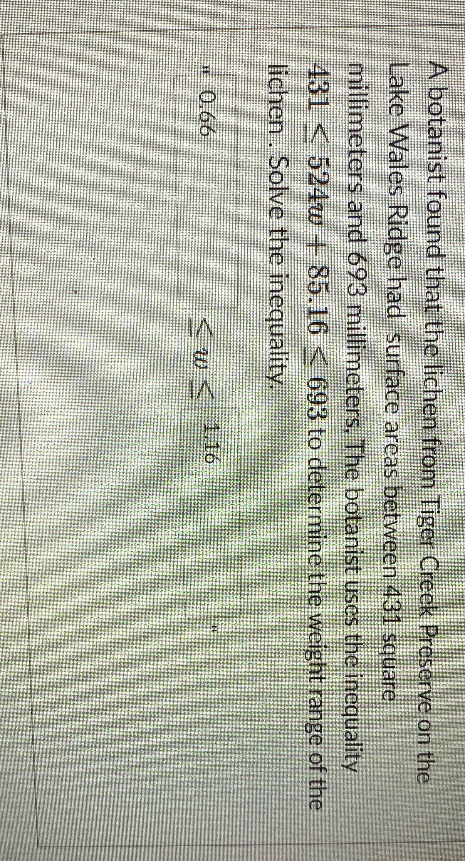 A botanist found that the lichen from Tiger Creek