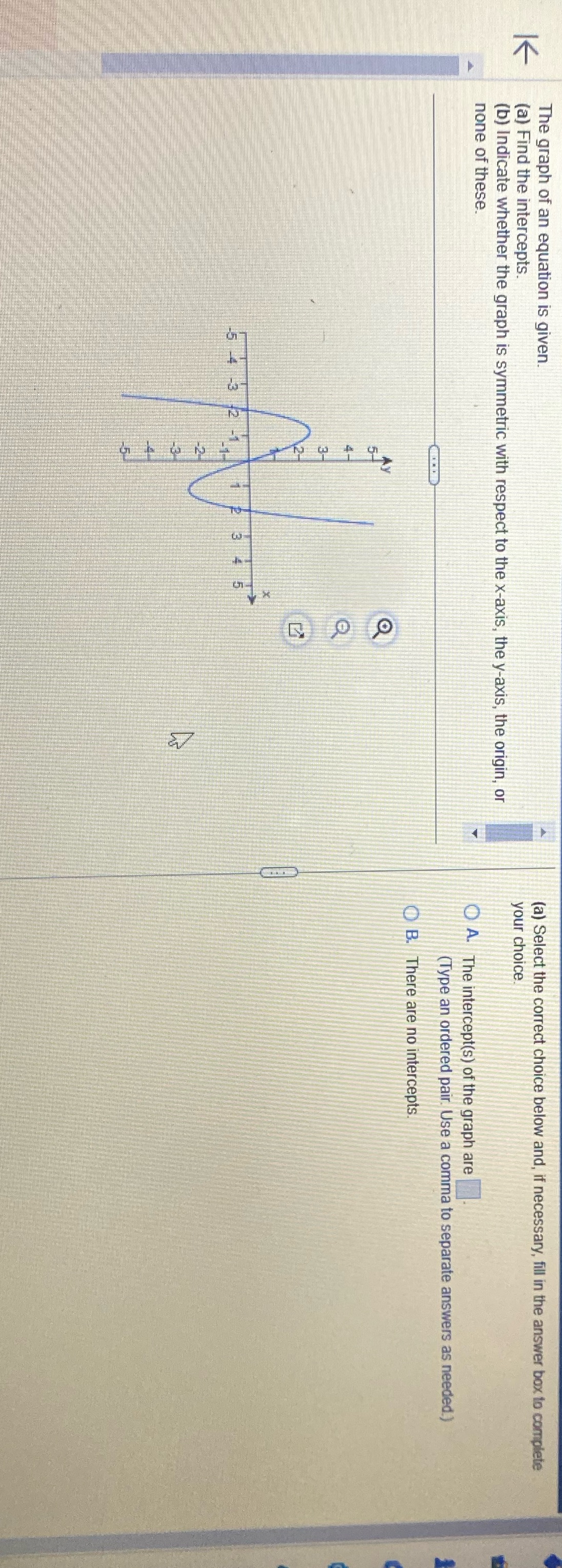 The graph of an equation is given. (a) Select the
