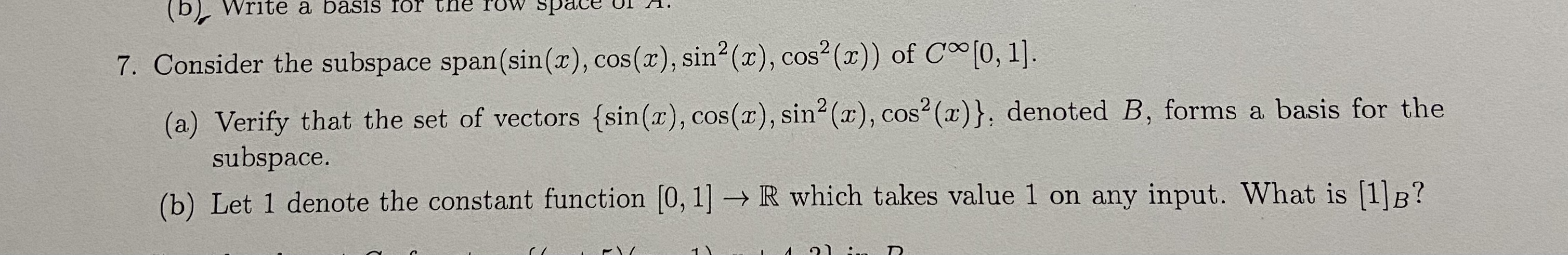 (b), Write a basis for the row 7. Consider the
