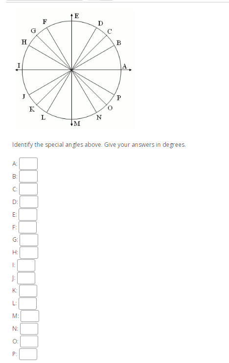 D G C H B A P K L N Identify the special angles