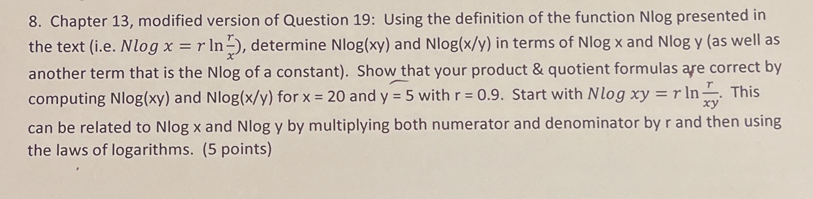 8. Chapter 13, modified version of Question 19:
