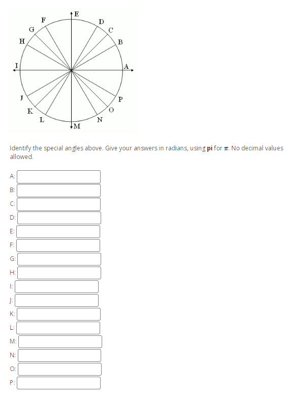 D G C H B A P K L N Identify the special angles