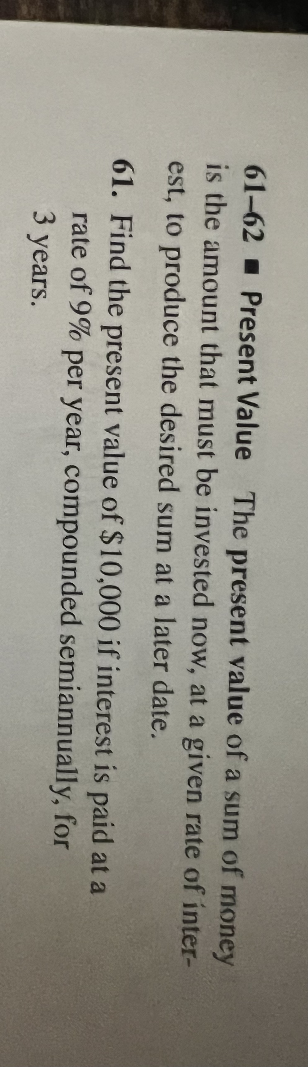61-62 Present Value The present value of a sum of