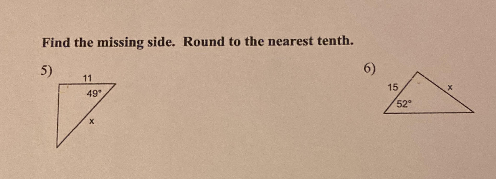 Find the missing side. Round to the nearest