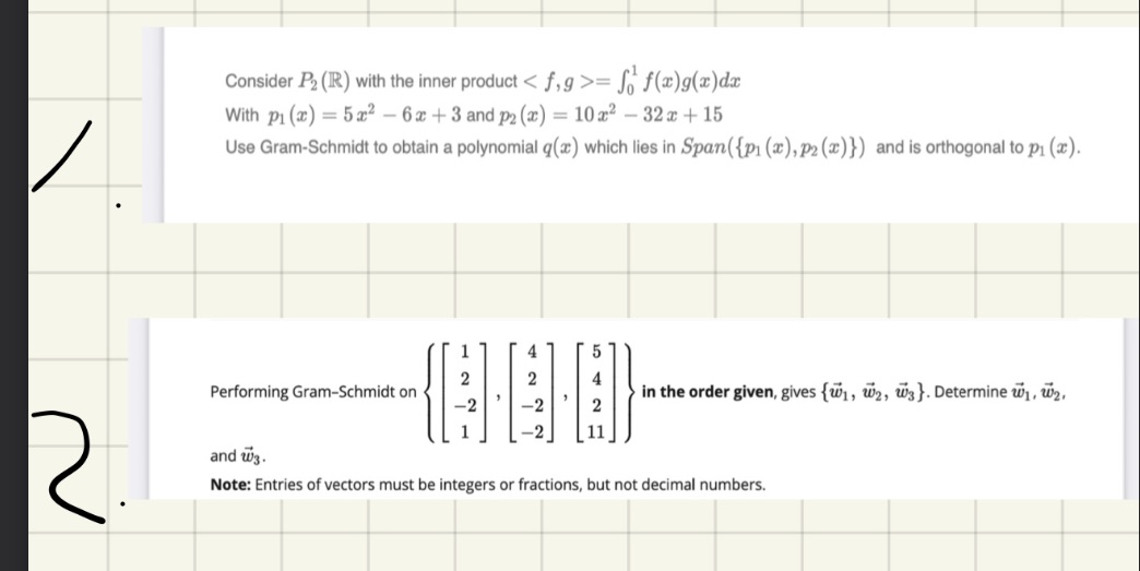 Consider P2 (IR) with the inner product < f,g  style=