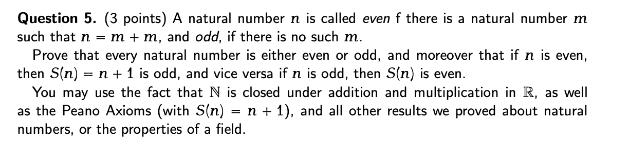 Question 5. (3 points) A natural number n is