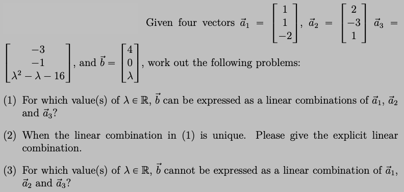 .............. Given four vectors aj = 1 a2 = 3