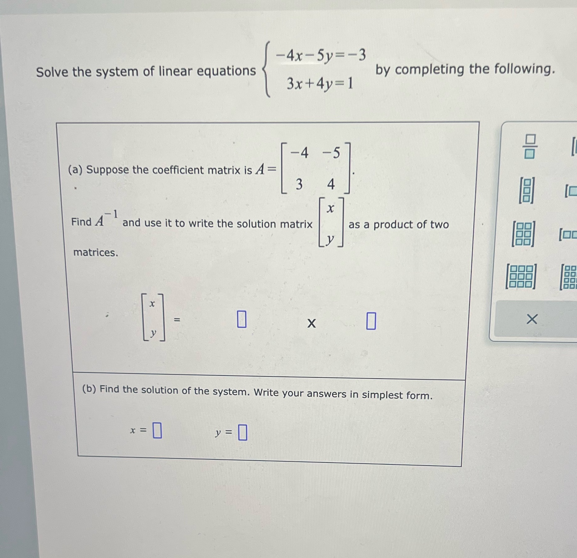-4x-5y=-3 Solve the system of linear equations by