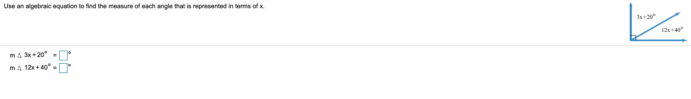 please solve Use an algebraic equation to find