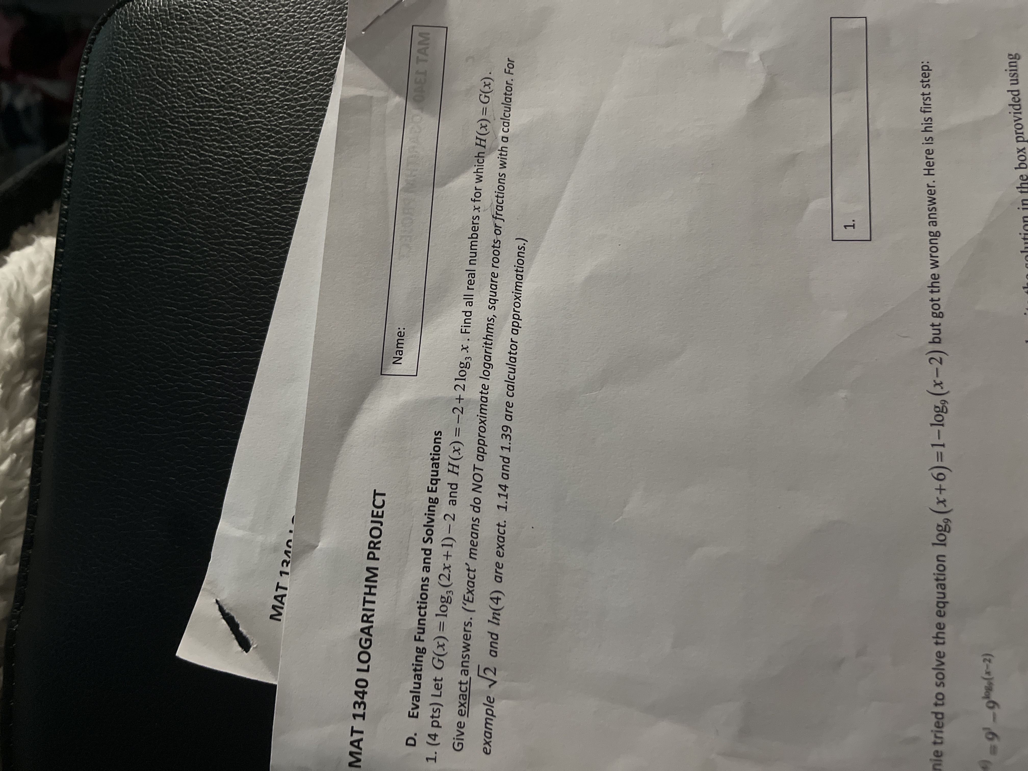 MAT 1210 . MAT 1340 LOGARITHM PROJECT Name: RADO