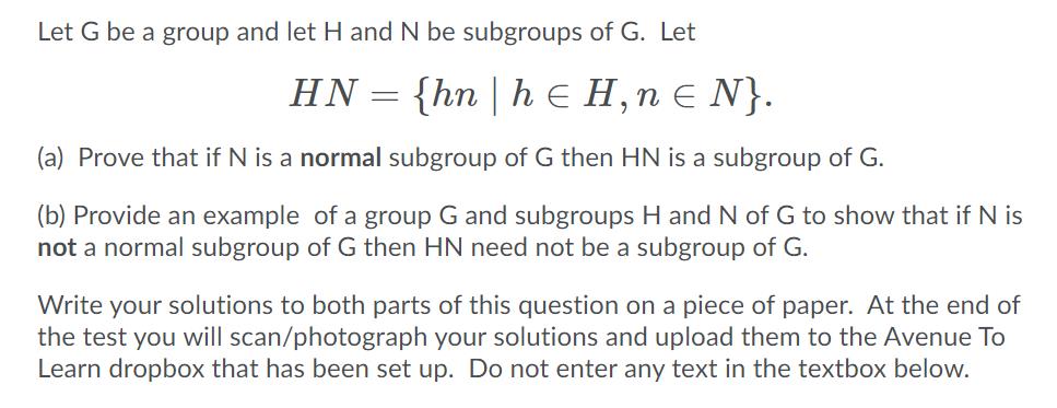 Let G be a group and let H and N be subgroups of