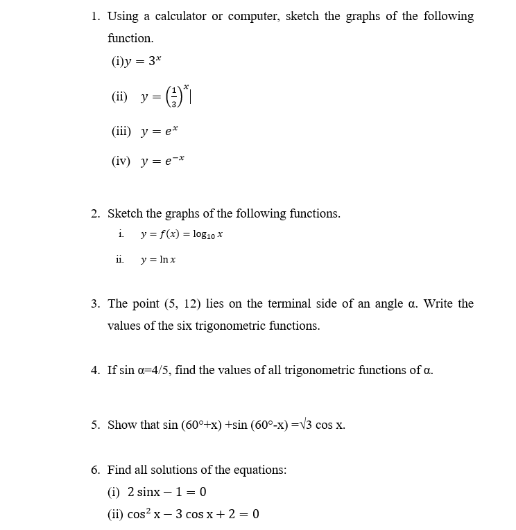 1. Using a calculator or computer, sketch the