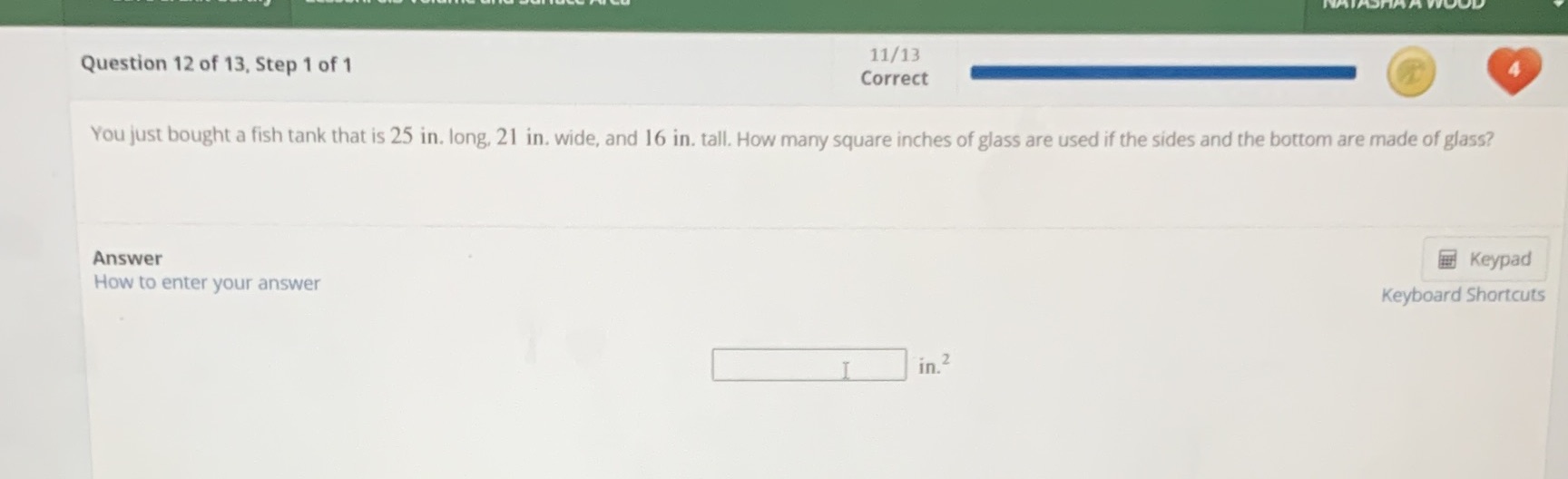 Question 12 of 13, Step 1 of 1 11/13 Correct You