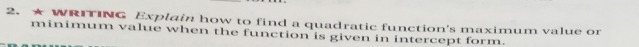 WRITING Explain how to find a quadratic