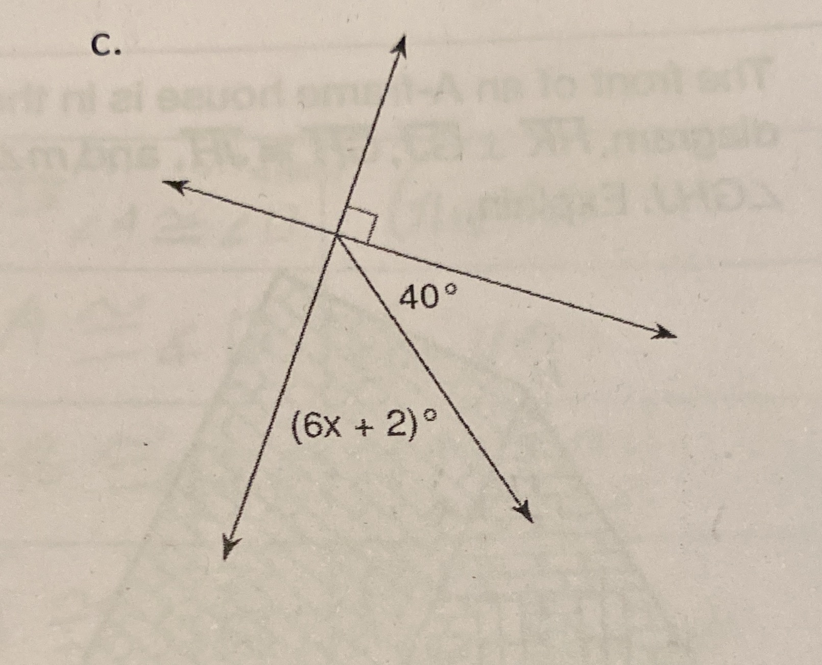 State the type of angle and solve for x \f