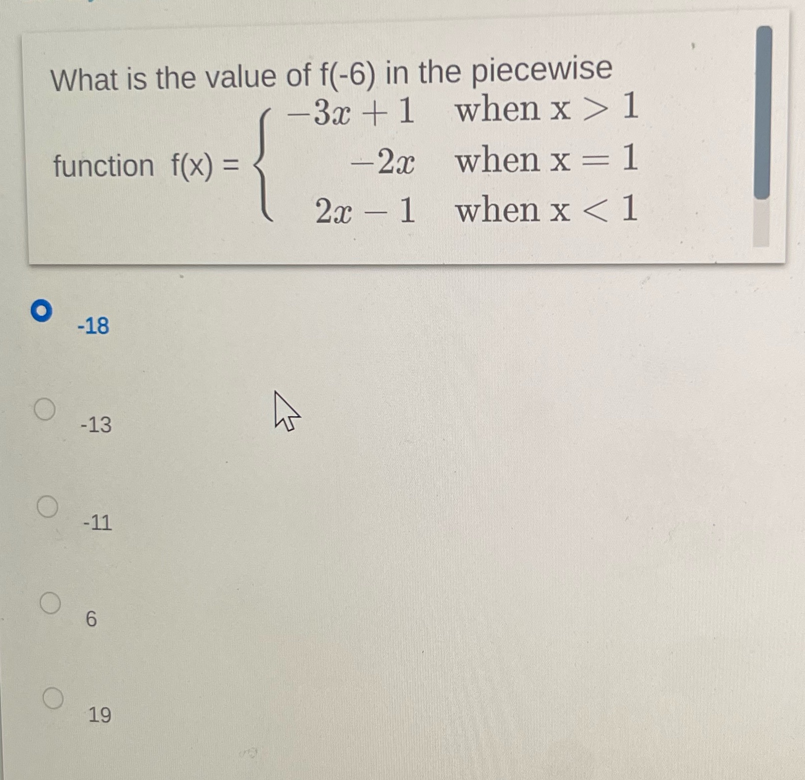 What is the value of f(-6) in the piecewise 3x +1