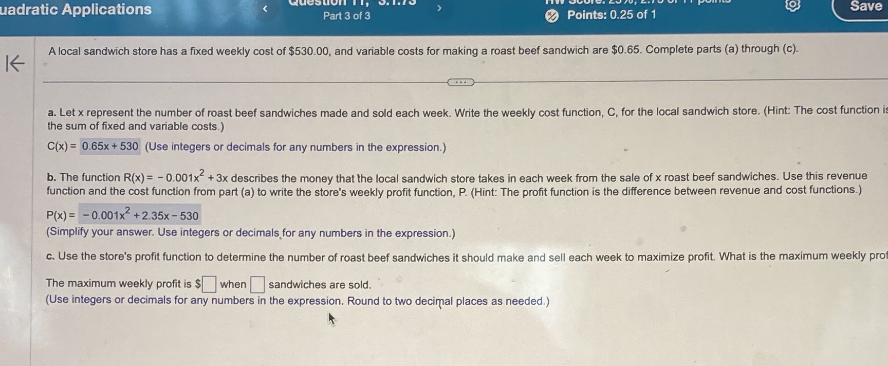 uadratic Applications Save Part 3 of 3 Points: