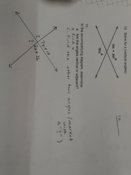 Answer question 10 and 11 pls. 10. Solve for x