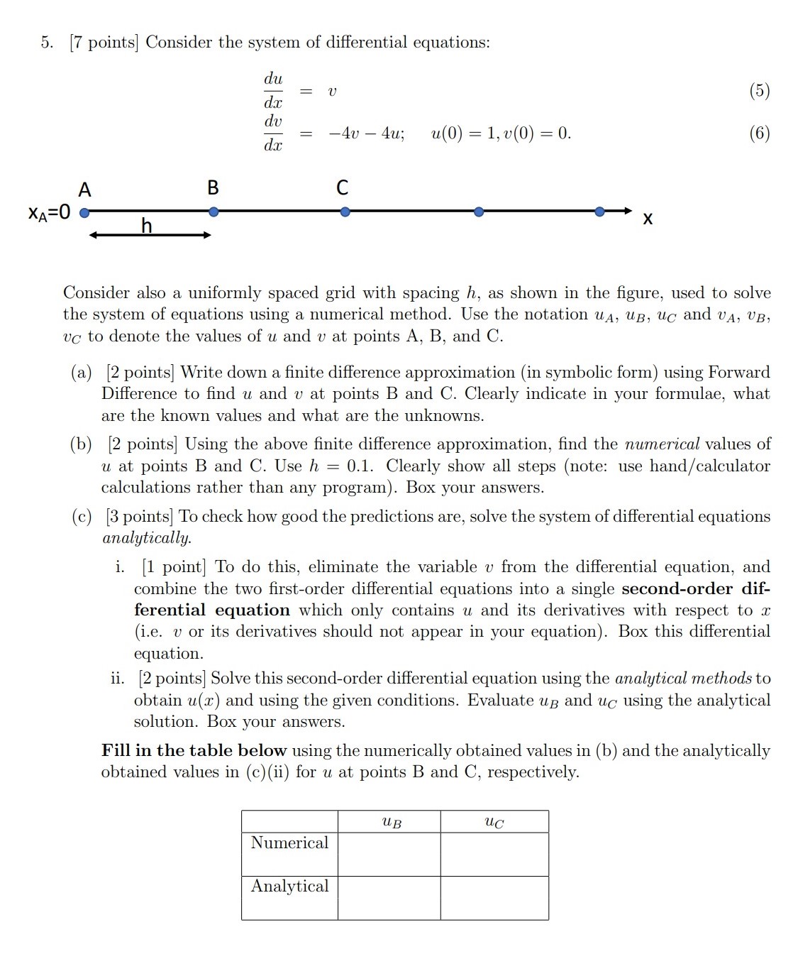 5. [7 points] Consider the system of differential