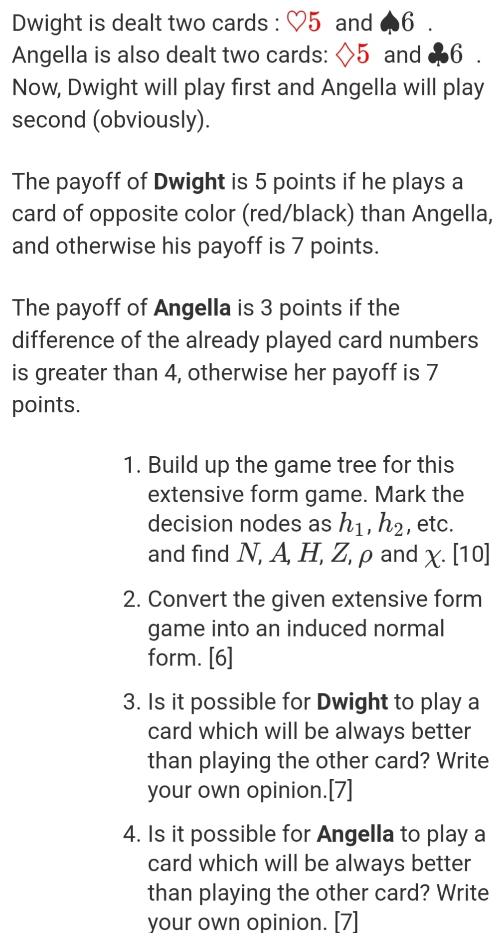 please solve it ? Dwight is dealt two cards: Q95