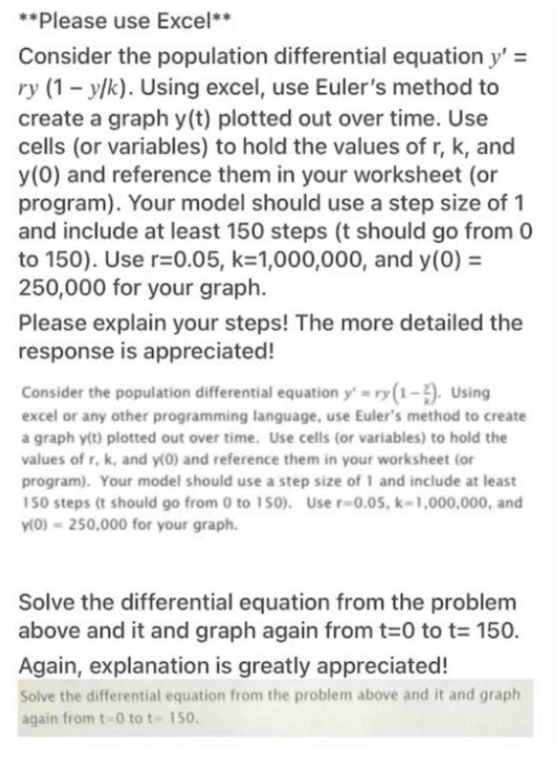 **Please use Excel** Consider the population