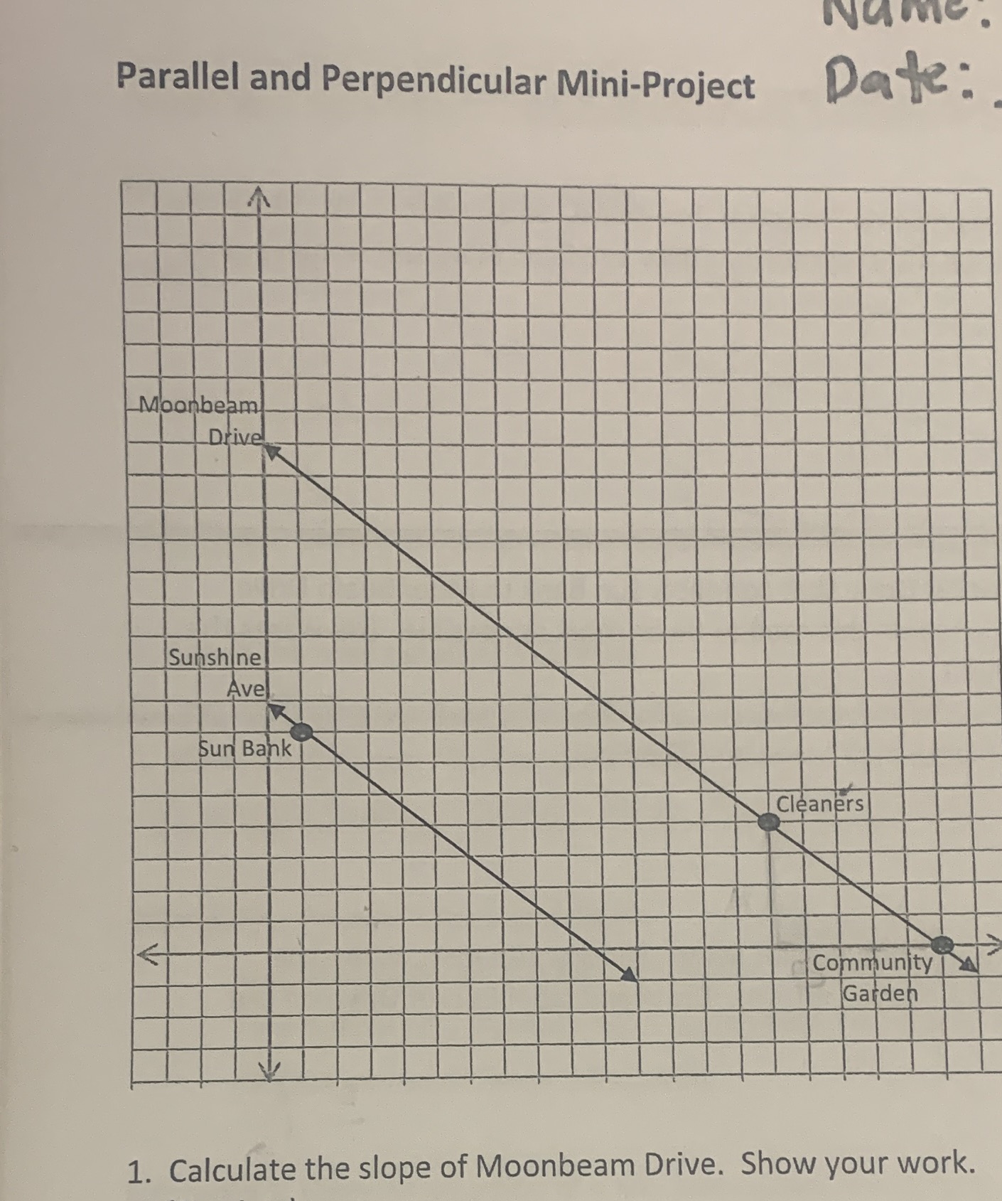 Name. Parallel and Perpendicular Mini-Project